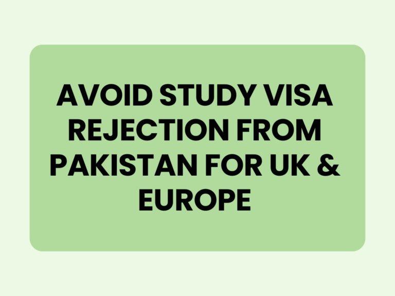 How to Avoid Study Visa Rejection from Pakistan for Sweden, Finland, and the UK