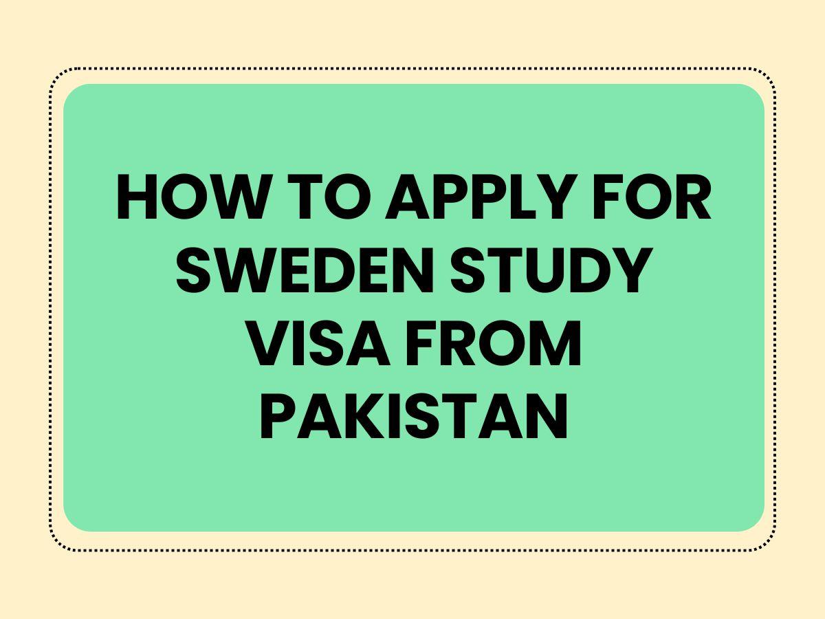 Sweden Study Visa from Pakistan