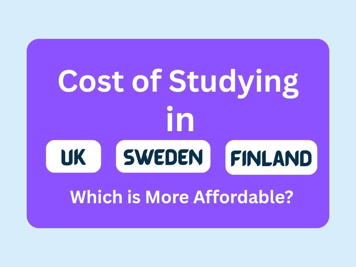 UK vs Sweden vs Finland Study Cost for Pakistani Students