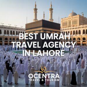 Best Umrah Travel Agency in Lahore